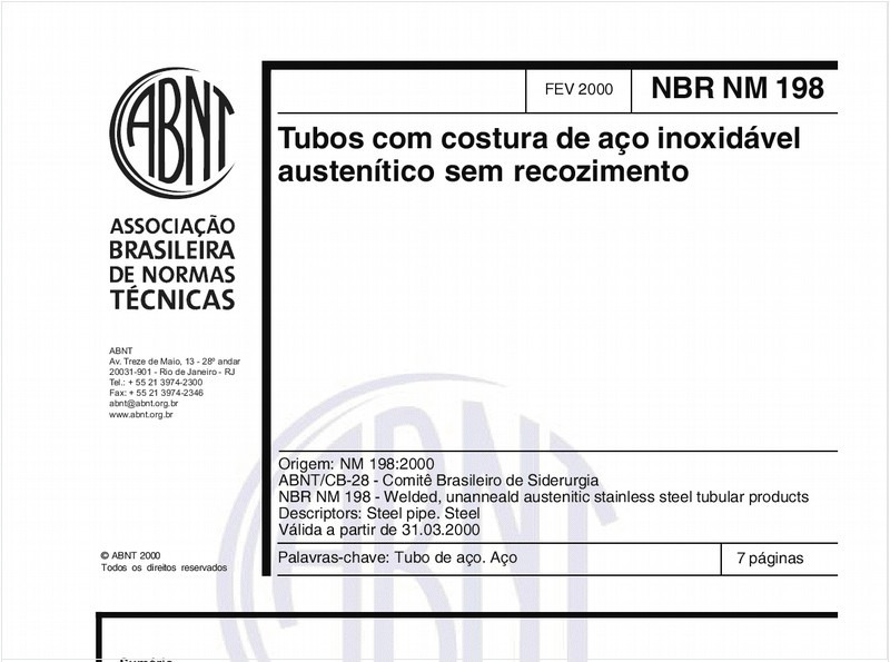 Tubos com costura de aço inoxidável austenítico sem recozimento