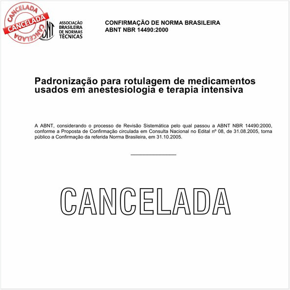 Padronização para rotulagem de medicamentos usados em anestesiologia e terapia intensiva