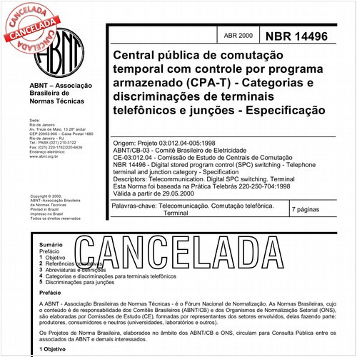 Central pública de comutação temporal com controle por programa armazenado (CPA-T) - Categorias e discriminações de terminais telefônicos e junções - Especificação