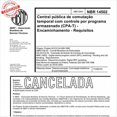Central pública de comutação temporal com controle por programa armazenado (CPA-T) - Encaminhamento - Requisitos