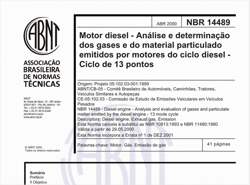 Motor diesel - Análise e determinação dos gases e do material particulado emitidos por motores do ciclo diesel - Ciclo de 13 pontos