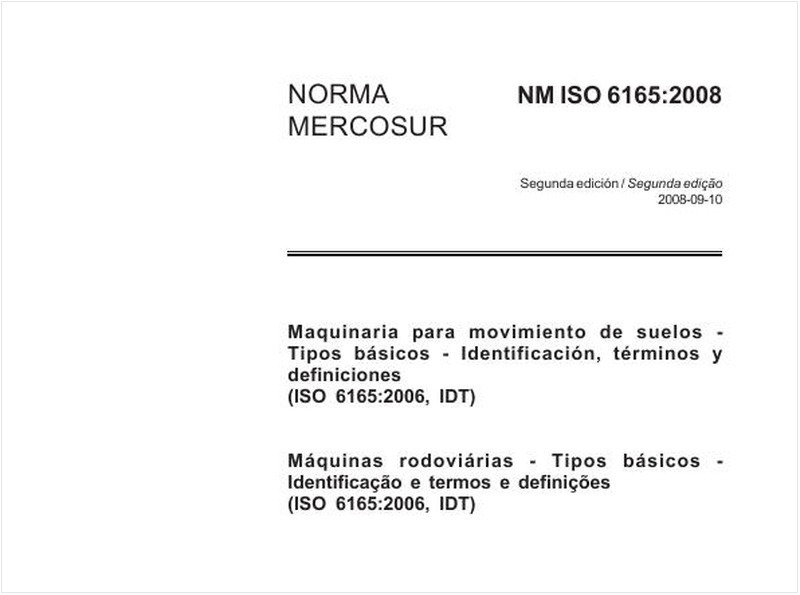 Maquinaria para movimiento de suelos - Tipos básicos - Identificación, términos y definiciones (ISO 6165:2006, IDT)
