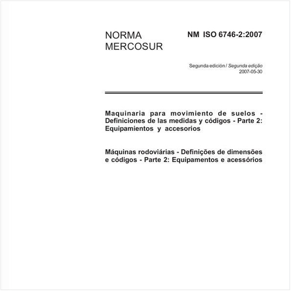 Máquinas rodoviárias - Definições de dimensões e códigos - Parte 2: Equipamentos e acessórios