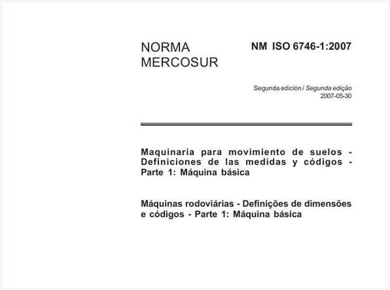 Máquinas rodoviárias - Definições de dimensões e símbolos - Parte 1: Máquina básica