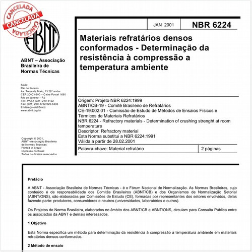 Materiais refratários densos conformados - Determinação da resistência à compressão a temperatura ambiente