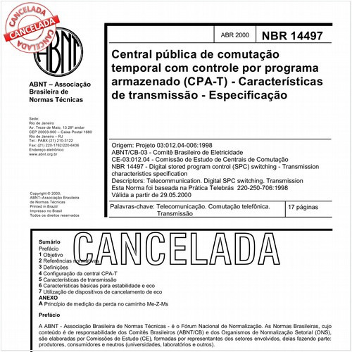 Central pública de comutação temporal com controle por programa armazenado (CPA-T) - Características de transmissão - Especificação