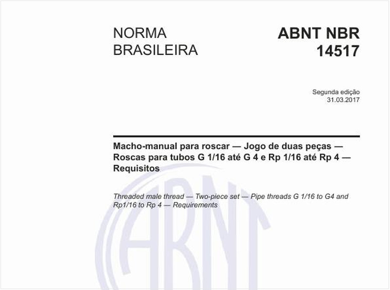 Macho-manual para roscar - Jogo de duas peças - Roscas para tubos G 1/16 até G 4 e Rp 1/16 até Rp 4 - Requisitos