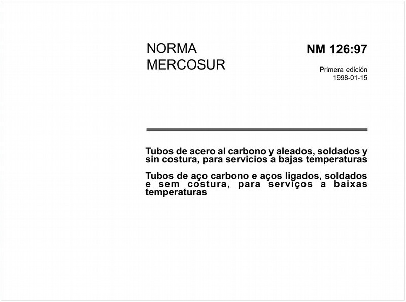 Tubos de aço carbono e aços ligados, soldados e sem costura, para serviços a baixas temperaturas