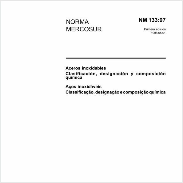 Aços inoxidáveis - Classificação, designação e composição química