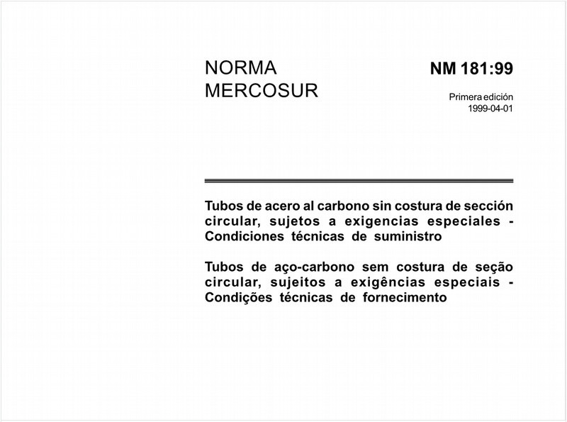 Tubos de aço-carbono sem costura de seção circular, sujeitos a exigências especiais - Condições técnicas de fornecimento
