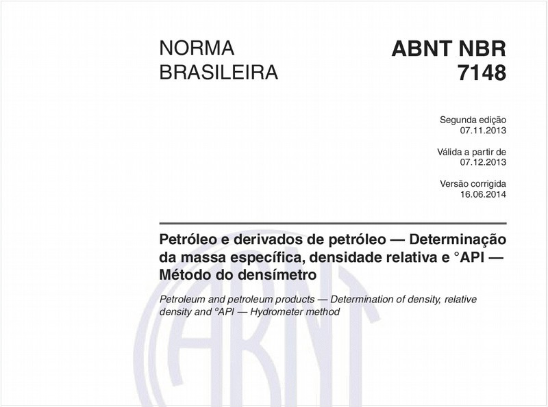 Petróleo e derivados de petróleo — Determinação da massa específica, densidade relativa e °API — Método do densímetro
