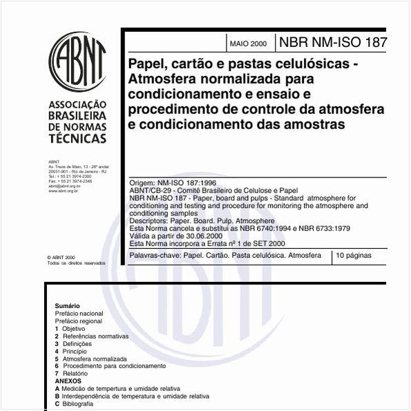 Papel, cartão e pastas celulósicas - Atmosfera normalizada para condicionamento e ensaio e procedimento de controle da atmosfera e condicionamento das amostras