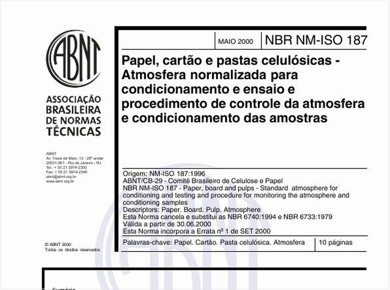Papel, cartão e pastas celulósicas - Atmosfera normalizada para condicionamento e ensaio e procedimento de controle da atmosfera e condicionamento das amostras