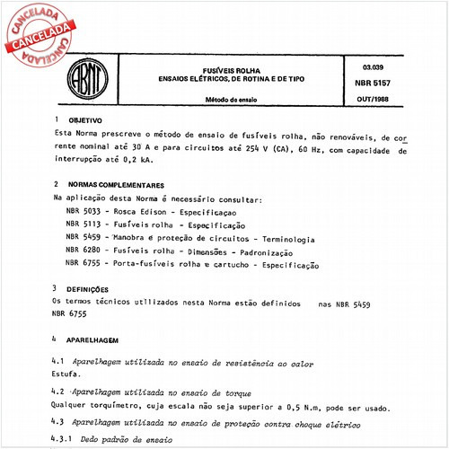 Fusíveis-rolha - Ensaios elétricos, de rotina e de tipo