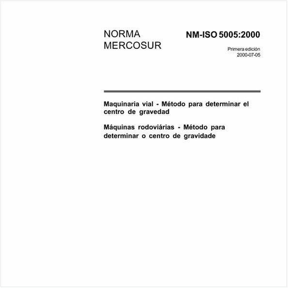 Máquinas rodoviárias. Método para localização do centro de gravidade