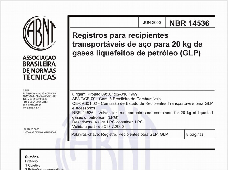 Registros para recipientes transportáveis de aço para 20 kg de gases liquefeitos de petróleo (GLP)