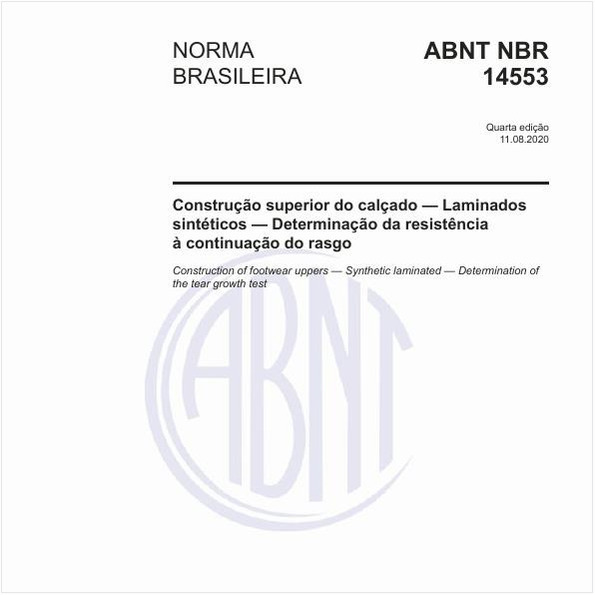 Construção superior do calçado — Laminados sintéticos — Determinação da resistência à continuação do rasgo