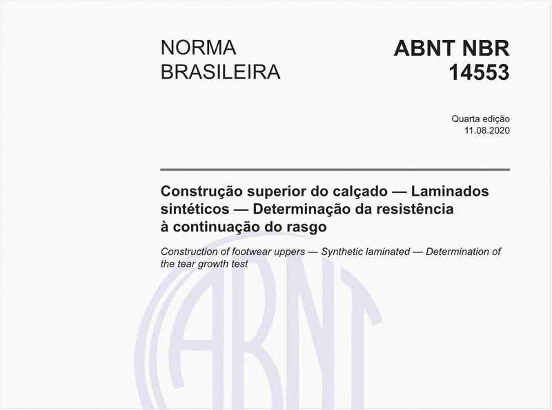 Construção superior do calçado — Laminados sintéticos — Determinação da resistência à continuação do rasgo