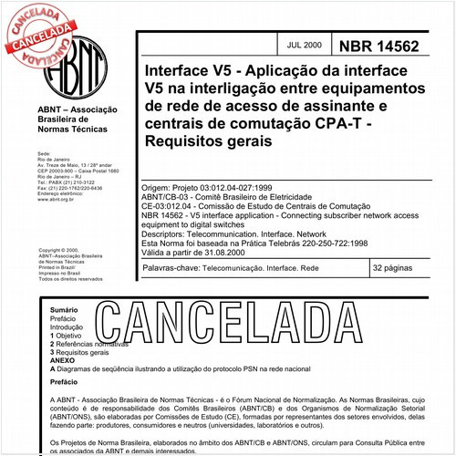 Interface V5 - Aplicação da interface V5 na interligação entre equipamentos de rede de acesso de assinante e centrais de comutação CPA-T - Requisitos gerais