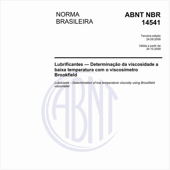 Lubrificantes - Determinação da viscosidade a baixa temperatura com o viscosímetro Brookfield