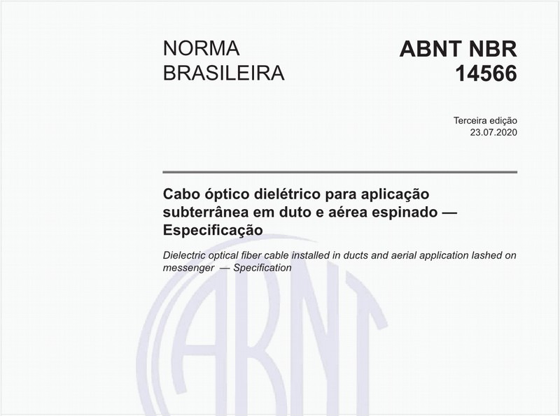 Cabo óptico dielétrico para aplicação subterrânea em duto e aérea espinado — Especificação