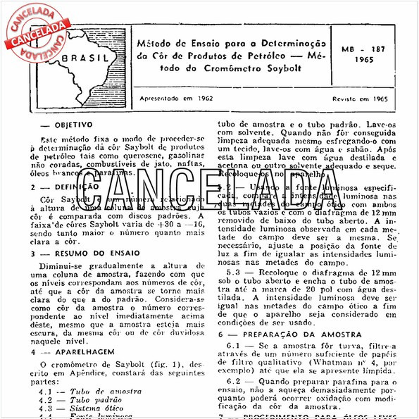 Método de ensaio para a determinação da cor de produtos de petróleo - Método do cromômetro Saybolt