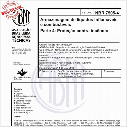 Armazenagem de líquidos inflamáveis e combustíveis - Parte 4: Proteção contra incêndio