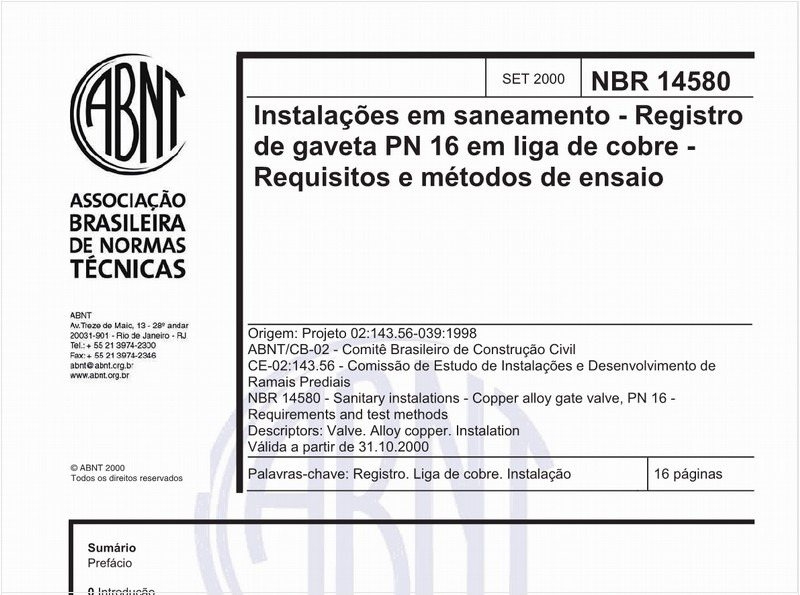 Instalações em saneamento - Registro de gaveta PN 16 em liga de cobra - Requisitos e métodos de ensaio