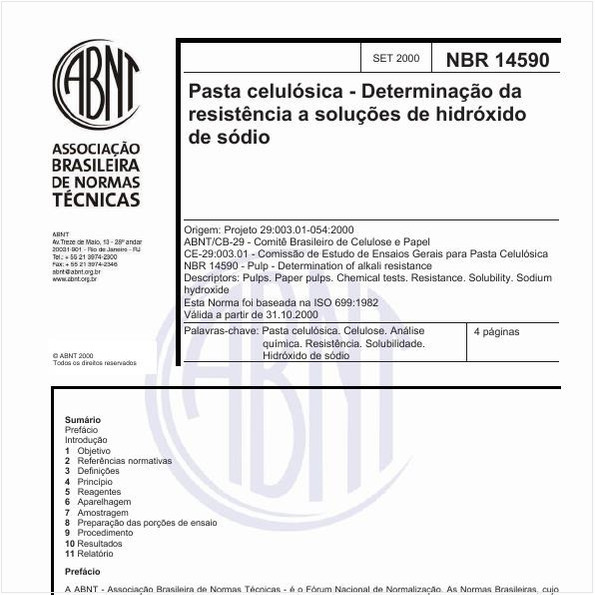 Pasta celulósica - Determinação da resistência a soluções de hidróxido de sódio