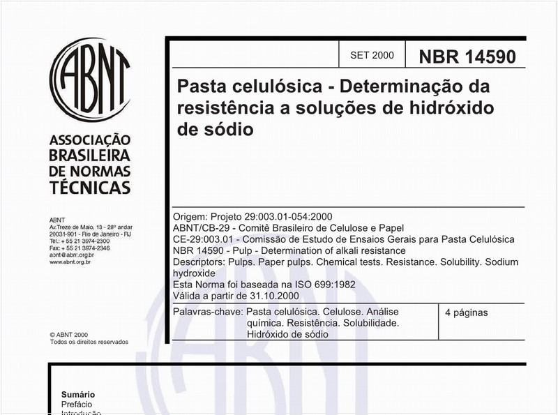 Pasta celulósica - Determinação da resistência a soluções de hidróxido de sódio