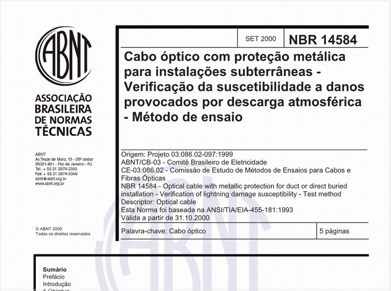 Cabo óptico com proteção metálica para instalações subterrâneas - Verificação da suscetibilidade a danos provocados por descarga atmosférica - Método de ensaio