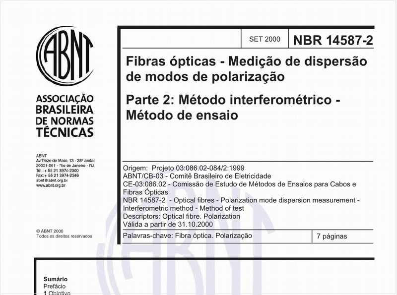 Fibras ópticas - Medição de dispersão de modos de polarização - Parte 2: Método interferométrico - Método de ensaio