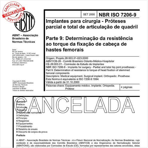 Implantes para cirurgia - Próteses parcial e total de articulação de quadril - Parte 9: Determinação da resistência ao torque da fixação de cabeça de hastes femorais