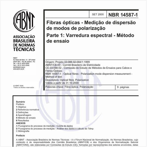 Fibras ópticas - Medição de dispersão de modos de polarização - Parte 1: Varredura espectral - Método de ensaio