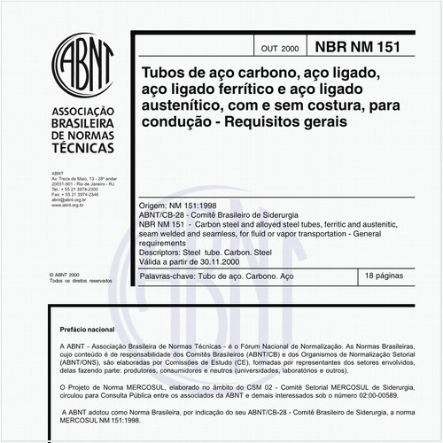 Tubos de aço carbono, aço ligado, aço ligado ferrítico e aço ligado austenítico, com e sem costura, para condução - Requisitos gerais