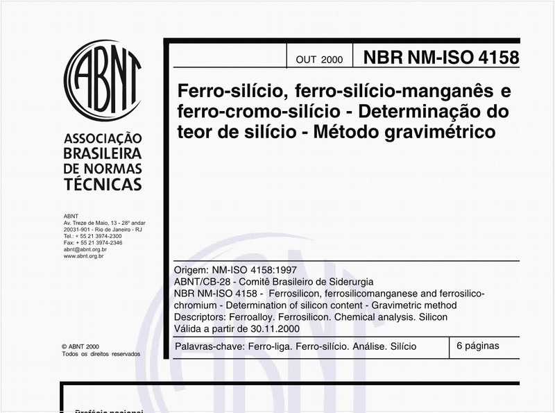 Ferrosilício, ferrosilício-manganês e ferrocromo-silício - Determinação do teor de silício - Método gravimétrico
