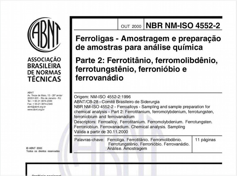 Ferroligas - Amostragem e preparação de amostras para análise química - Parte 2: Ferrotitânio, ferromolibdênio, ferrotungstênio, ferronióbio e ferrovanádio