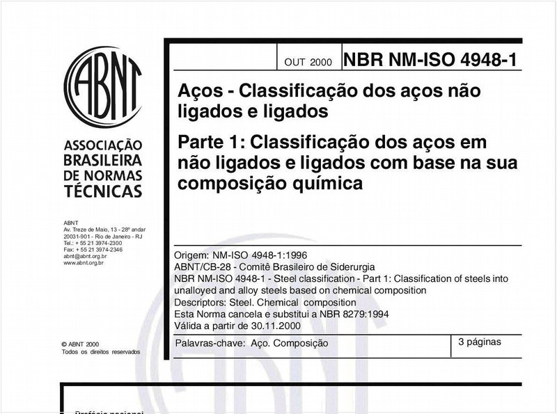 Aços - Classificação dos aços não ligados e ligados - Parte 1: Classificação dos aços em não ligados e ligados com base na sua composição química