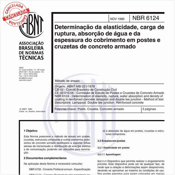 Determinação da elasticidade, carga de ruptura, absorção de água e da espessura do cobrimento em postes e cruzetas de concreto armado