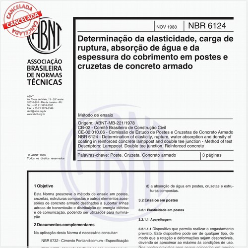 Determinação da elasticidade, carga de ruptura, absorção de água e da espessura do cobrimento em postes e cruzetas de concreto armado