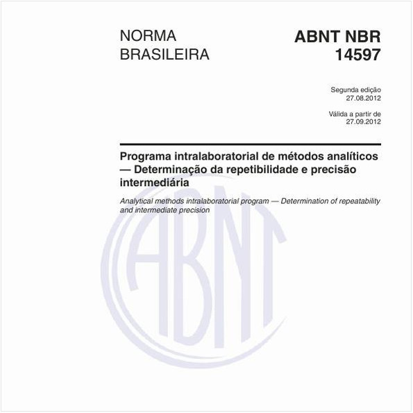 Programa intralaboratorial de métodos analíticos — Determinação da repetibilidade e precisão intermediária