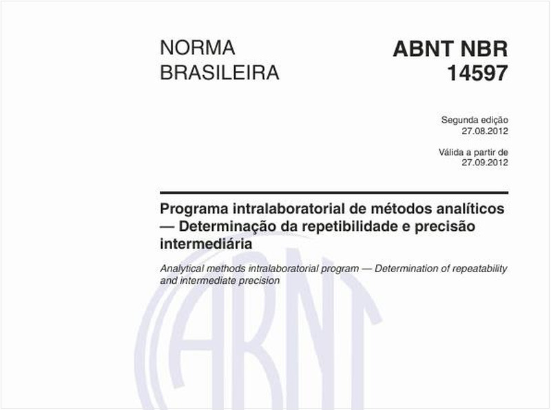 Programa intralaboratorial de métodos analíticos — Determinação da repetibilidade e precisão intermediária