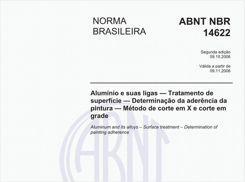 Alumínio e suas ligas - Tratamento de superfície - Determinação da aderência da pintura - Método de corte em X e corte em grade