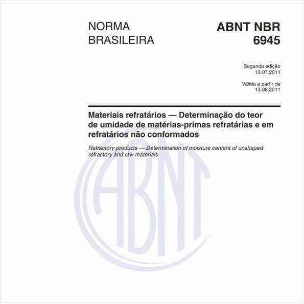 Materiais refratários — Determinação do teor de umidade de matérias-primas refratárias e em refratários não conformados