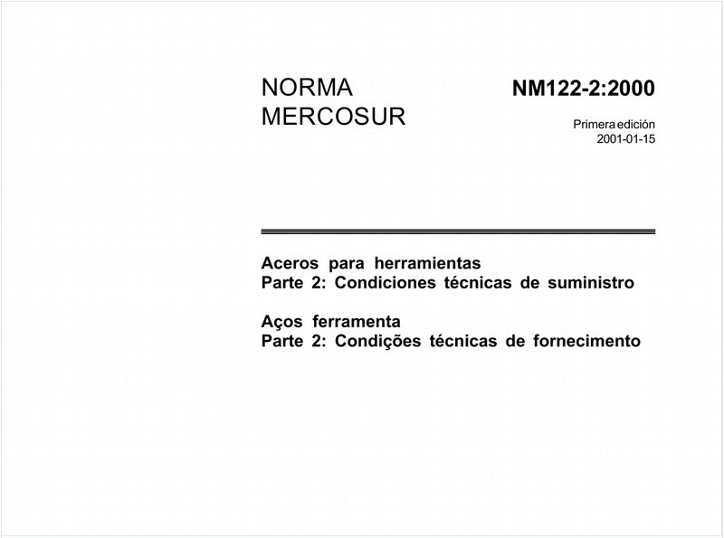 Aços ferramenta - Parte 2: Condições técnicas de fornecimento