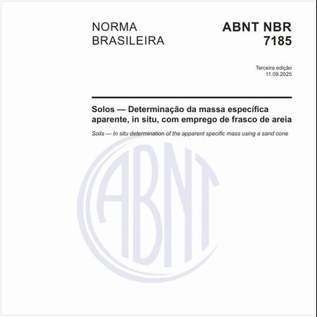Solos — Determinação da massa específica aparente, in situ, com emprego de frasco de areia