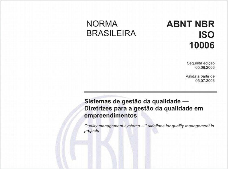 Sistemas de gestão da qualidade - Diretrizes para a gestão da qualidade em empreendimentos