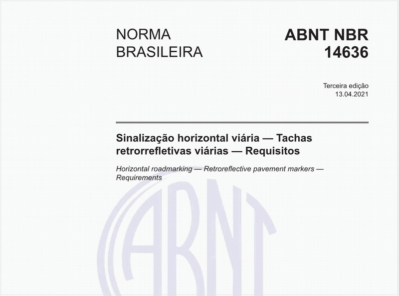 Sinalização horizontal viária - Tachas retrorrefletivas viárias - Requisitos