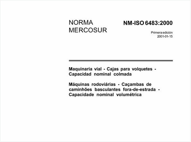 Máquinas rodoviárias - Caçambas de caminhões basculantes fora-de-estrada - Capacidade nominal volumétrica