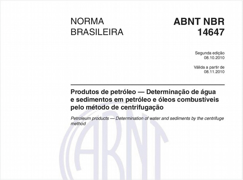 Produtos de petróleo — Determinação de água e sedimentos em petróleo e óleos combustíveis pelo método de centrifugação